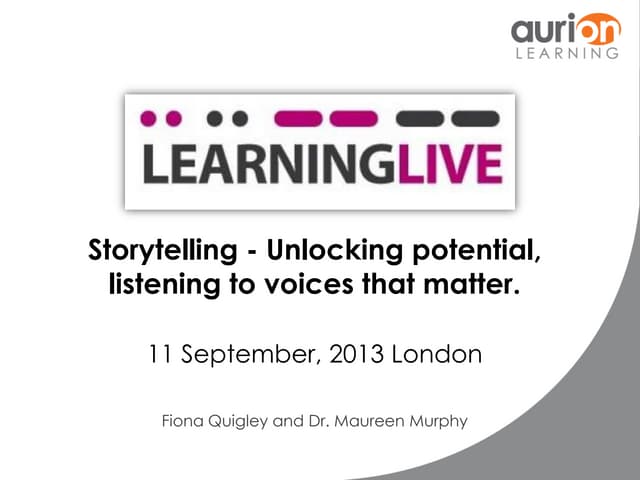 "Storytelling - Unlocking potential...