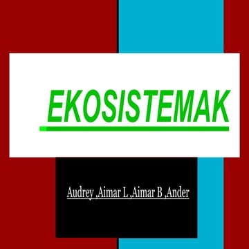 Ekosistemak 1.taldea 2016