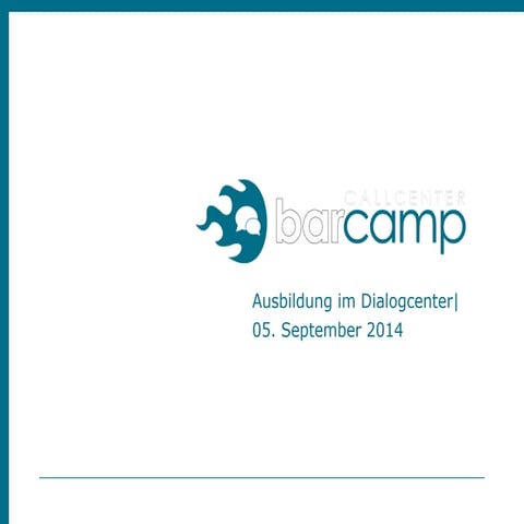 "Ausbildung Dialog Center" von Norbert Rottman, 3C DIALOG GmbH