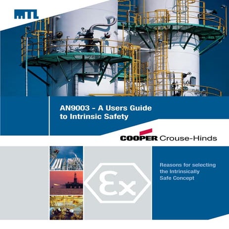 A users guide to intrinsic safety