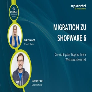 Migration zu Shopware 6 - Die wichtigsten Tipps zu ihrem Wettbewerbsvorteil