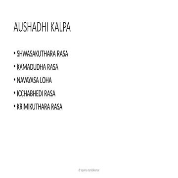 AUSHADI KALPA I.pptx as per Aushadhi Kalpa I