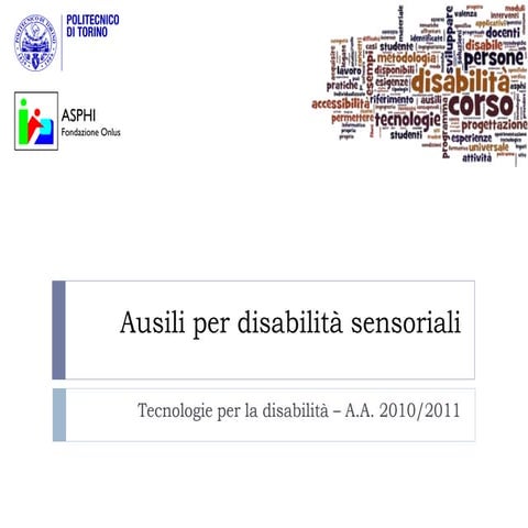 Ausili per disabilità sensoriali