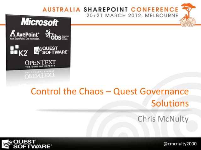Australia SharePoint Conference 2012 - Quest Governance Solutions