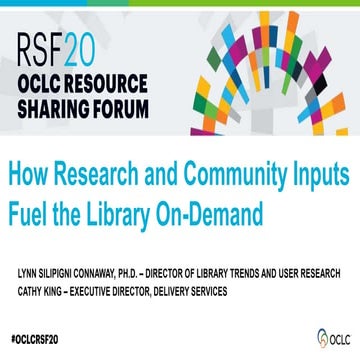 How Research and Community Inputs Fuel the Library On-Demand.
