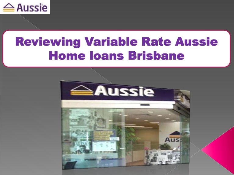Aussie Home loans in Brisbane