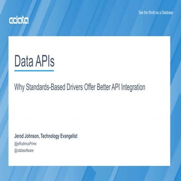 Why Standards-Based Drivers Offer Better API Integration