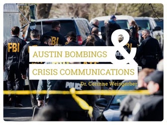 Crisis communication & the Austin Bombings
