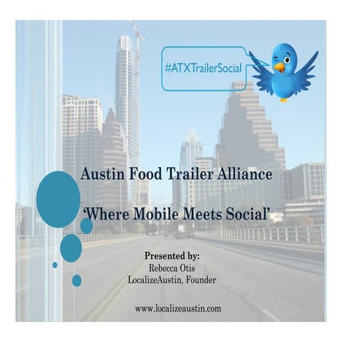 Austin Food Trailer Alliance - Where Mobile Meets Social