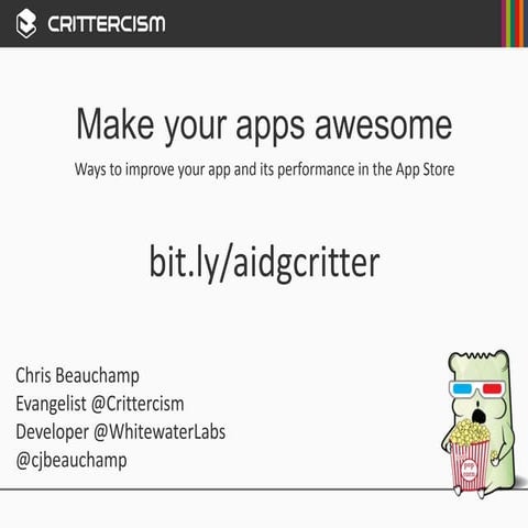Make your apps awesome! Austin iPhone Developer Meetup