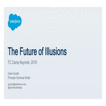 The Future of Illusions: TC Camp 2019 Keynote