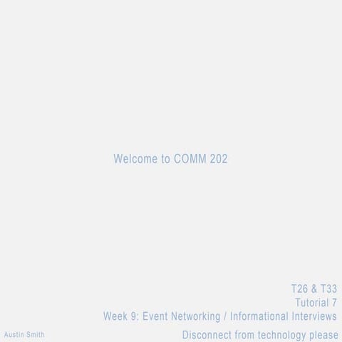 Austin Tutorial 7: Networking Event/Informational Interviews