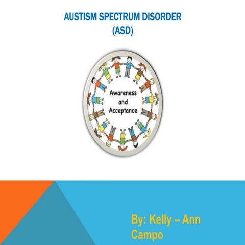 Austism spectrum disorder ppt