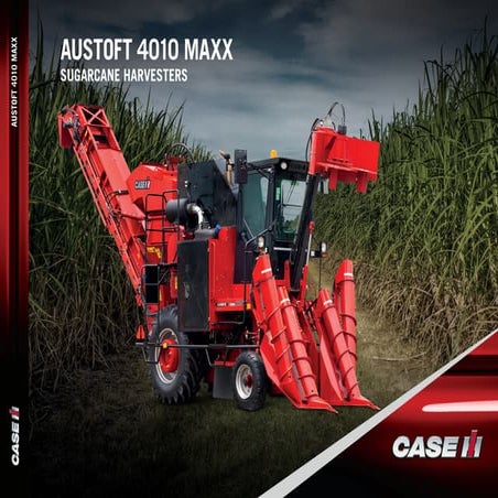 Austoft 4010-EFICIENCIA Y ECONOMIA EN LA OPERACION Sugarcane Harvester.pdf