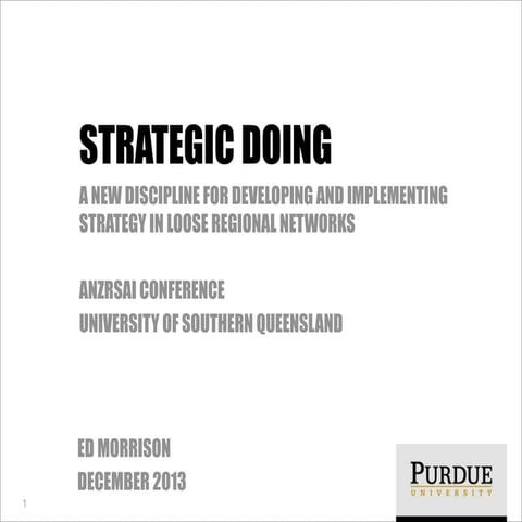 Strategic Doing: A New Discipline December 2013