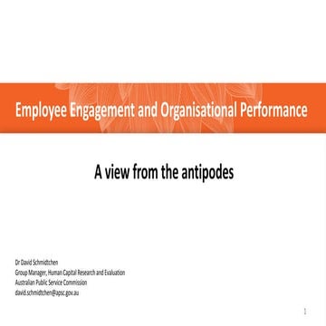 Presentation on "Employee Engagement and Organisational Performance in the Au...