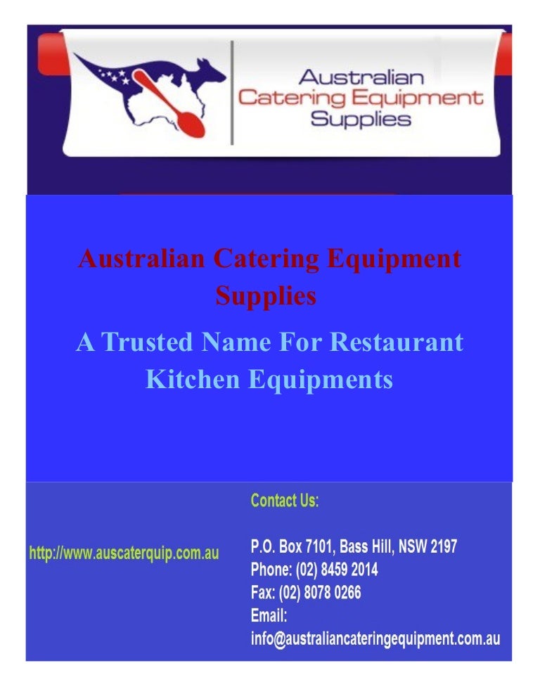 Australian catering equipment supplies-a trusted name for ...