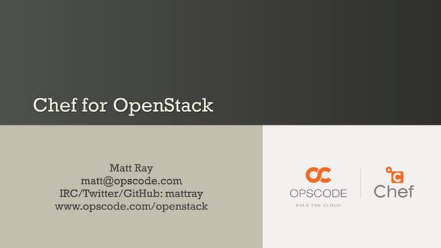 Australian OpenStack User Group August 2012: Chef for OpenStack