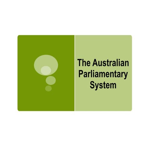 Australian Parliamentary System