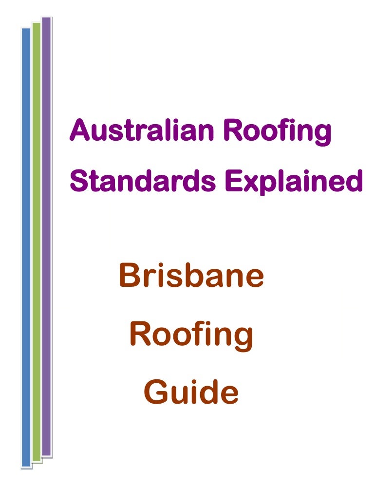 Australian roofing standards explained Brisbane roofing guide