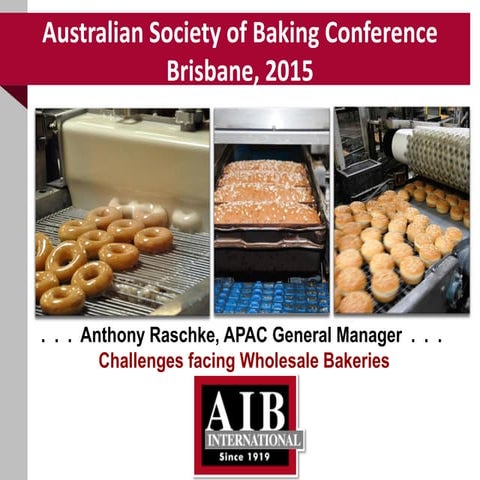 Australian society of baking conference aib | PDF