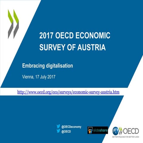 Austria 2017 OECD Economic Survey Embracing Digitalisation