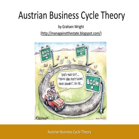 Austrian Business Cycle Theory - How Government Manipulation of Interest Rate...