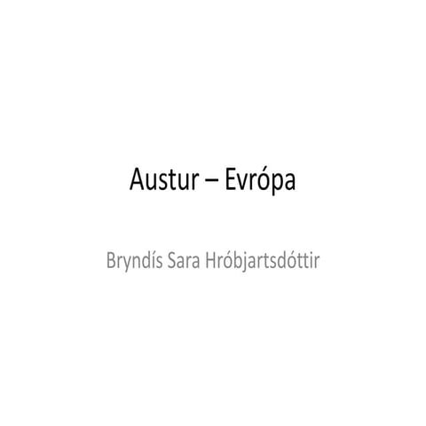 Austur – evrópa | PPTX