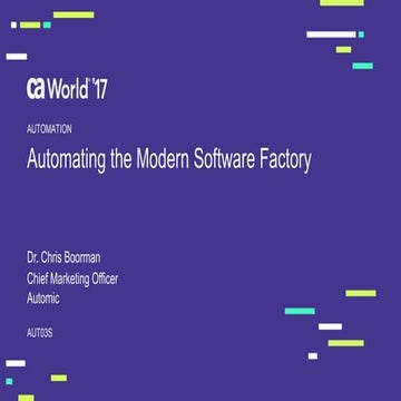 Automating the Modern Software Factory