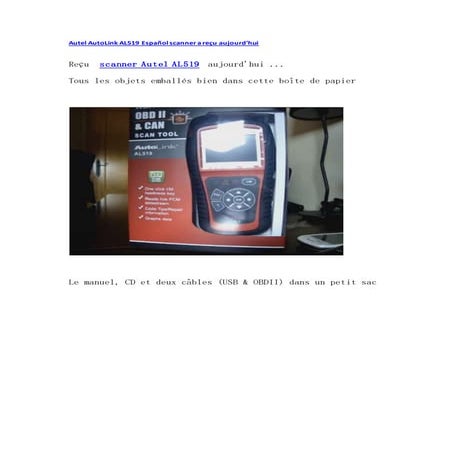 Autel auto link al519 español scanner a reçu aujourd'hui