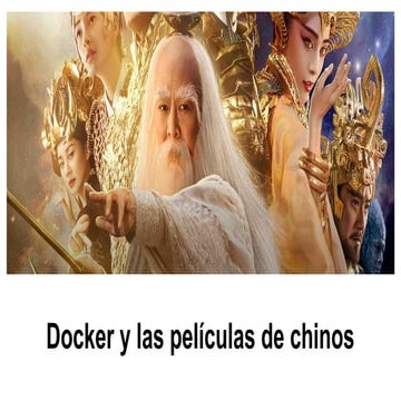 Autentia OS - 20180210 - Docker y las películas de chinos