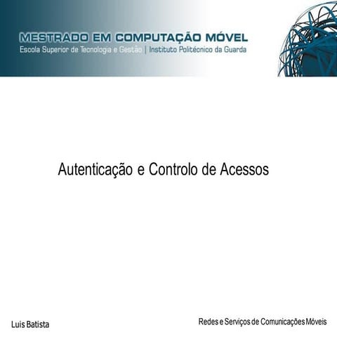 Autenticação e controlo de acessos