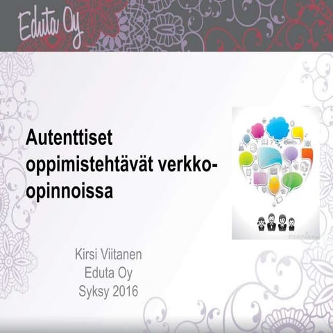 Autenttiset oppimistehtävät verkkossa