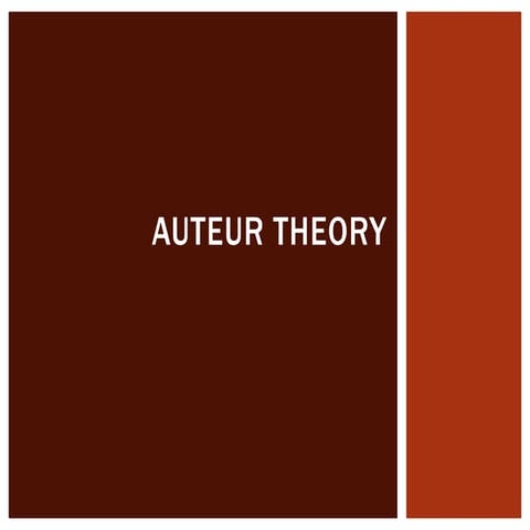 Auteur Theory