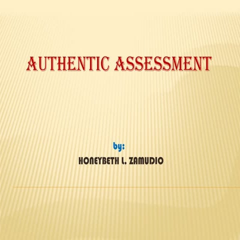 Chapter 2- Authentic assessment | PPTX