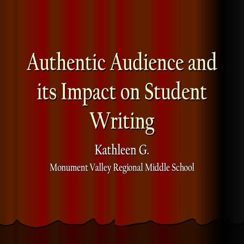 Authentic Audience    Kathleen 2006