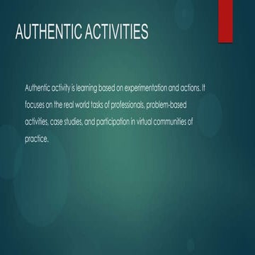 Authentic activities