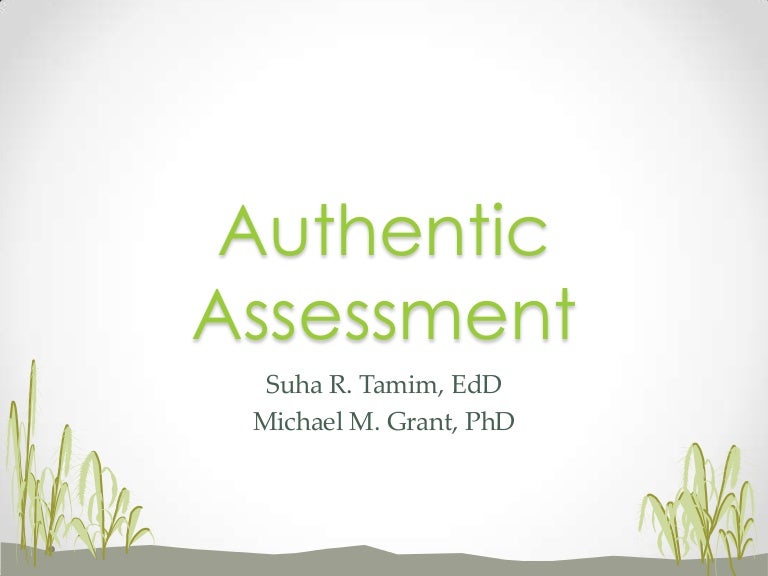 Authentic Assessment