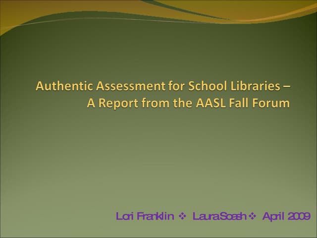 Authentic Assessment For School Lib...