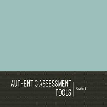 Authentic Assessment Tools