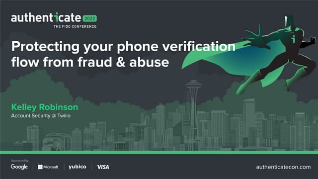 Protecting Your Phone Verification Flow From Fraud Abuse Ppt Protecting Your Phone Verification Flow From Fraud Abuse Ppt