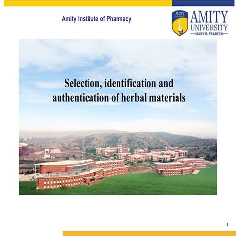 Comprehensive Guide to Selection, Identification, and Authentication of ...