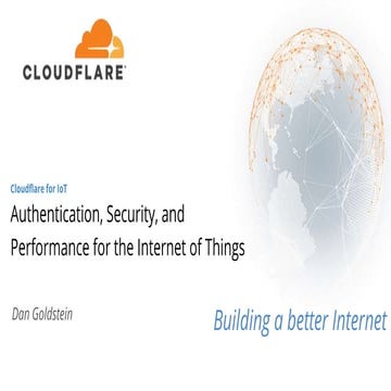 Authentication, Security, and Performance for the Internet of Things