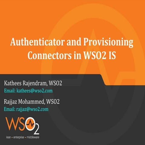 Authenticator and provisioning connector in wso2 is