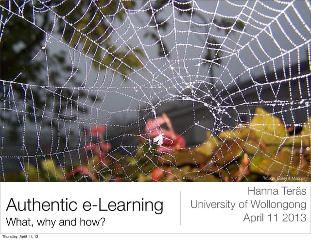 Authentic eLearning: What, Why and How?