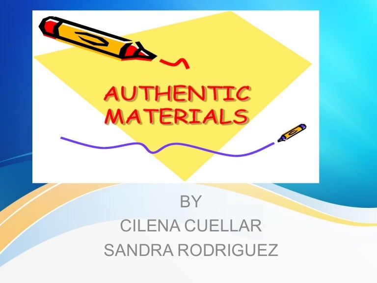 Authentic material