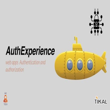 Auth experience