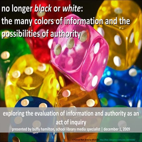 No longer black or white:  the many colors of information and the possibiliti...