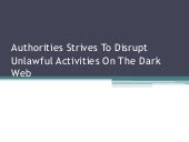 Authorities Strives To Disrupt Unla...