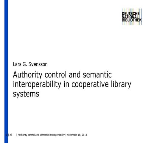 Authority Control and Semantic Interoperability
